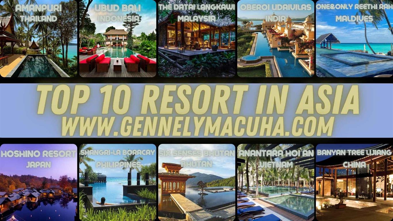 top 10 asia resort