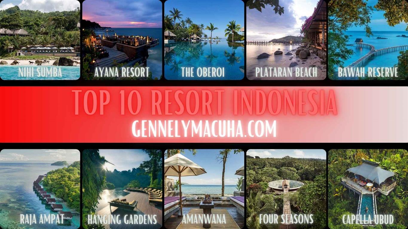 Top 10 Resorts in Indonesia