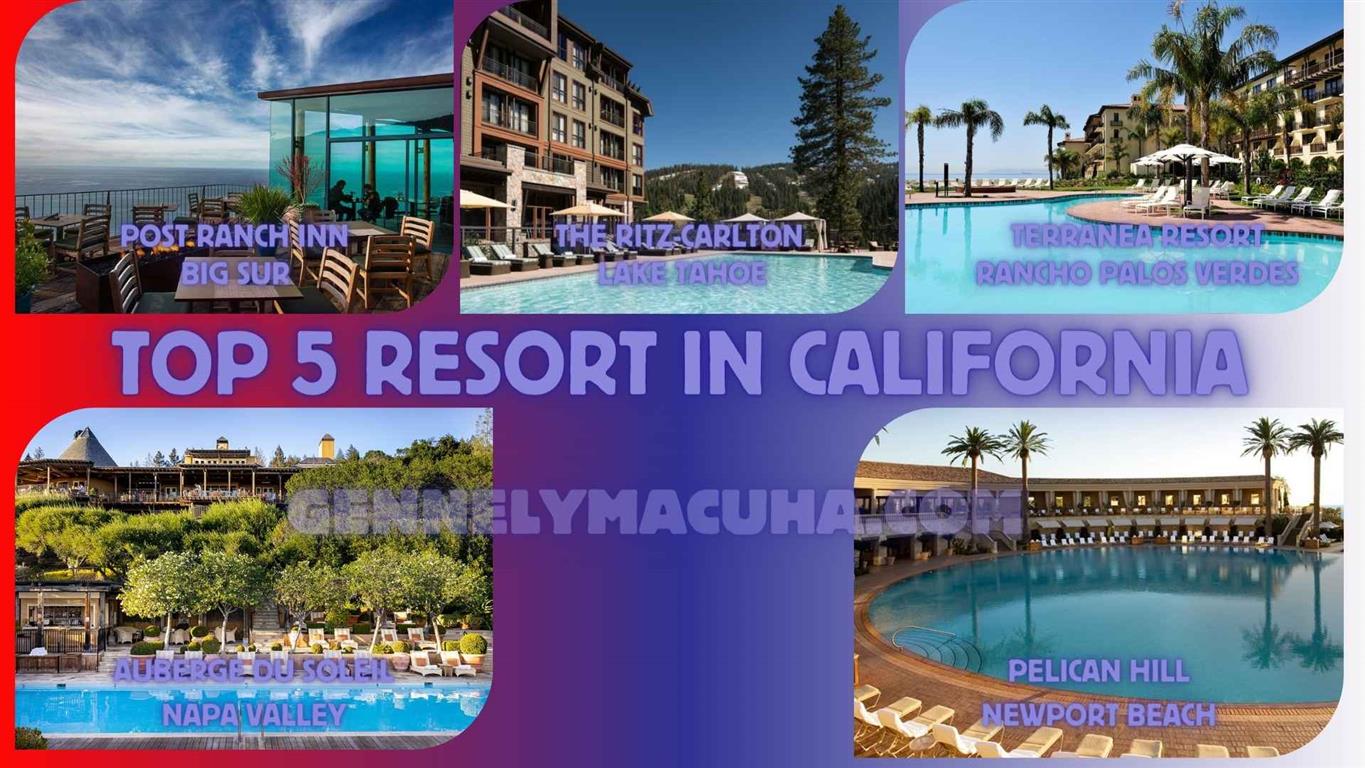 top 5 california resorts